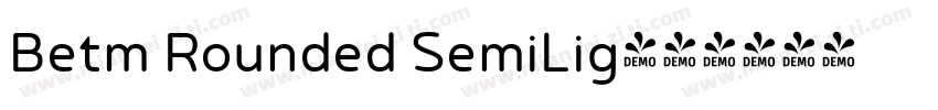 Betm Rounded SemiLig字体转换